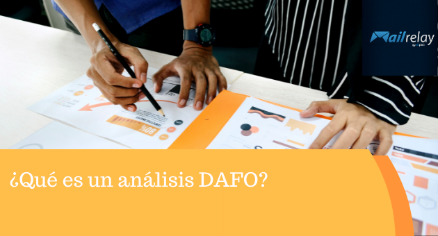 ¿Qué es un análisis DAFO?